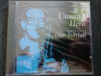 Chas Burchell - Unsung Hero - The Undiscovered Genius Of Chas Burchell