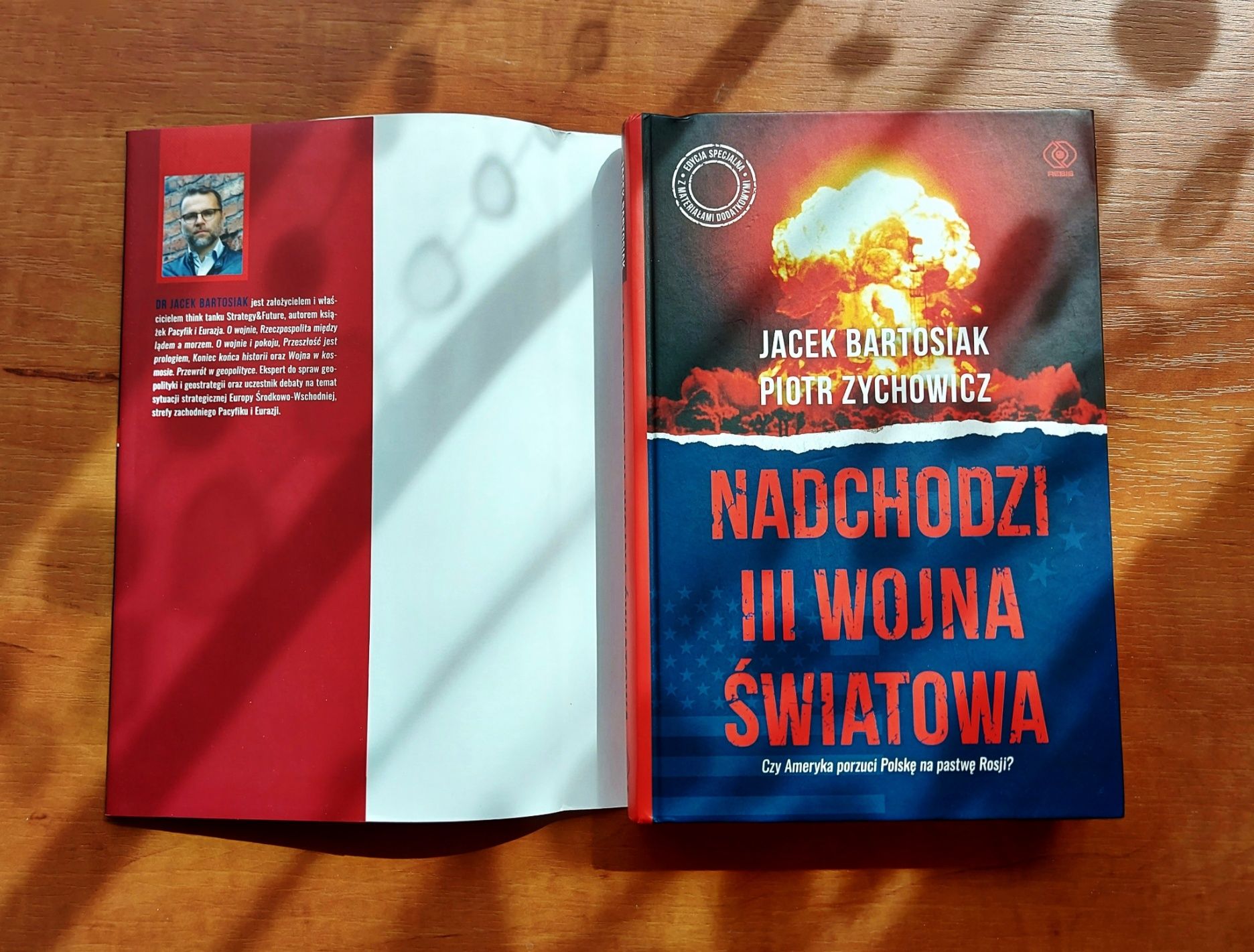 „Nadchodzi III wojna światowa” – Jacek Bartosiak, Piotr Zychowicz