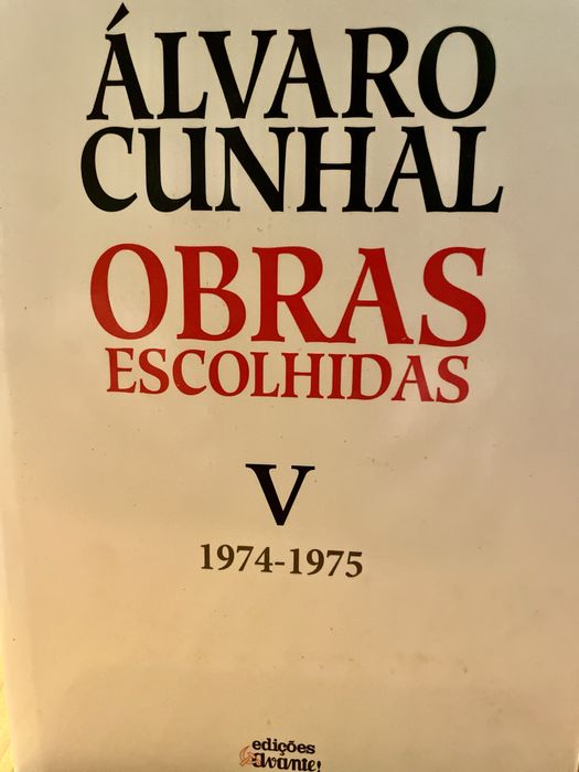 Alvaro Cunhal. Obras Escolhidas