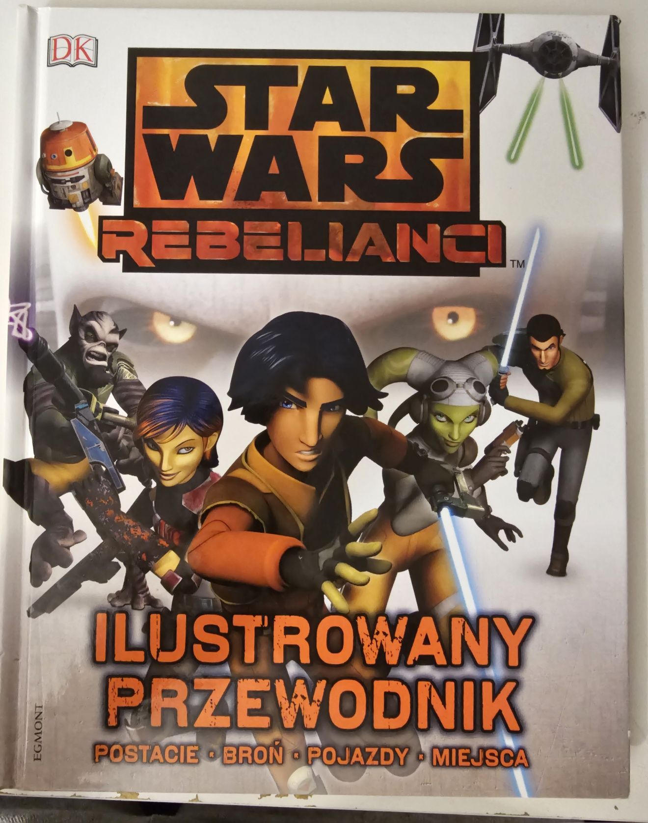 Ilustrowany przewodnik Star Wars rebelianci