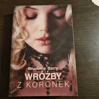 Wróżba z koronek Brunonia Barry