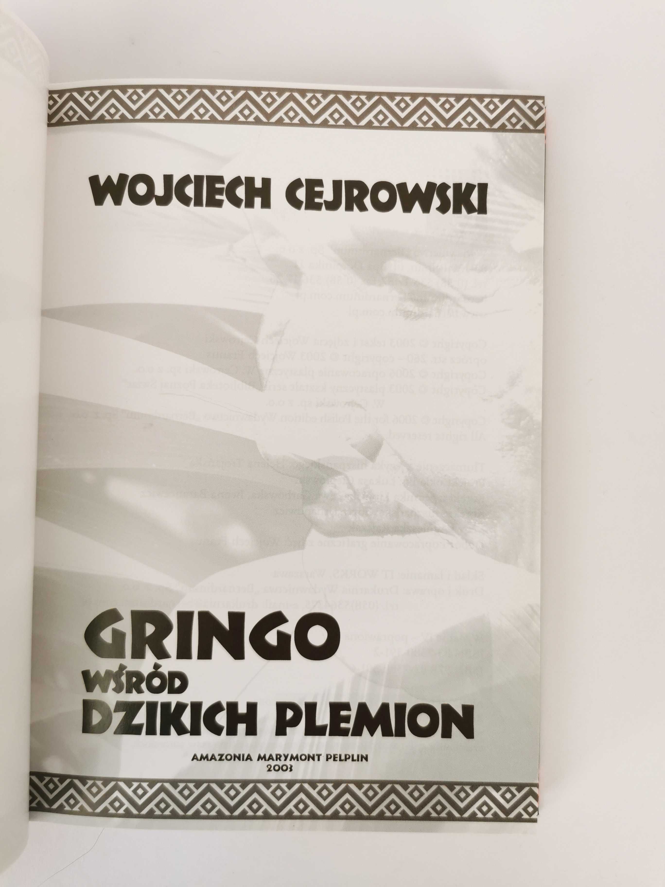 Gringo wśród dzikich plemion Wojciech Cejrowski