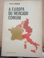 A Europa do Mercado Comum, Pierre Drouin