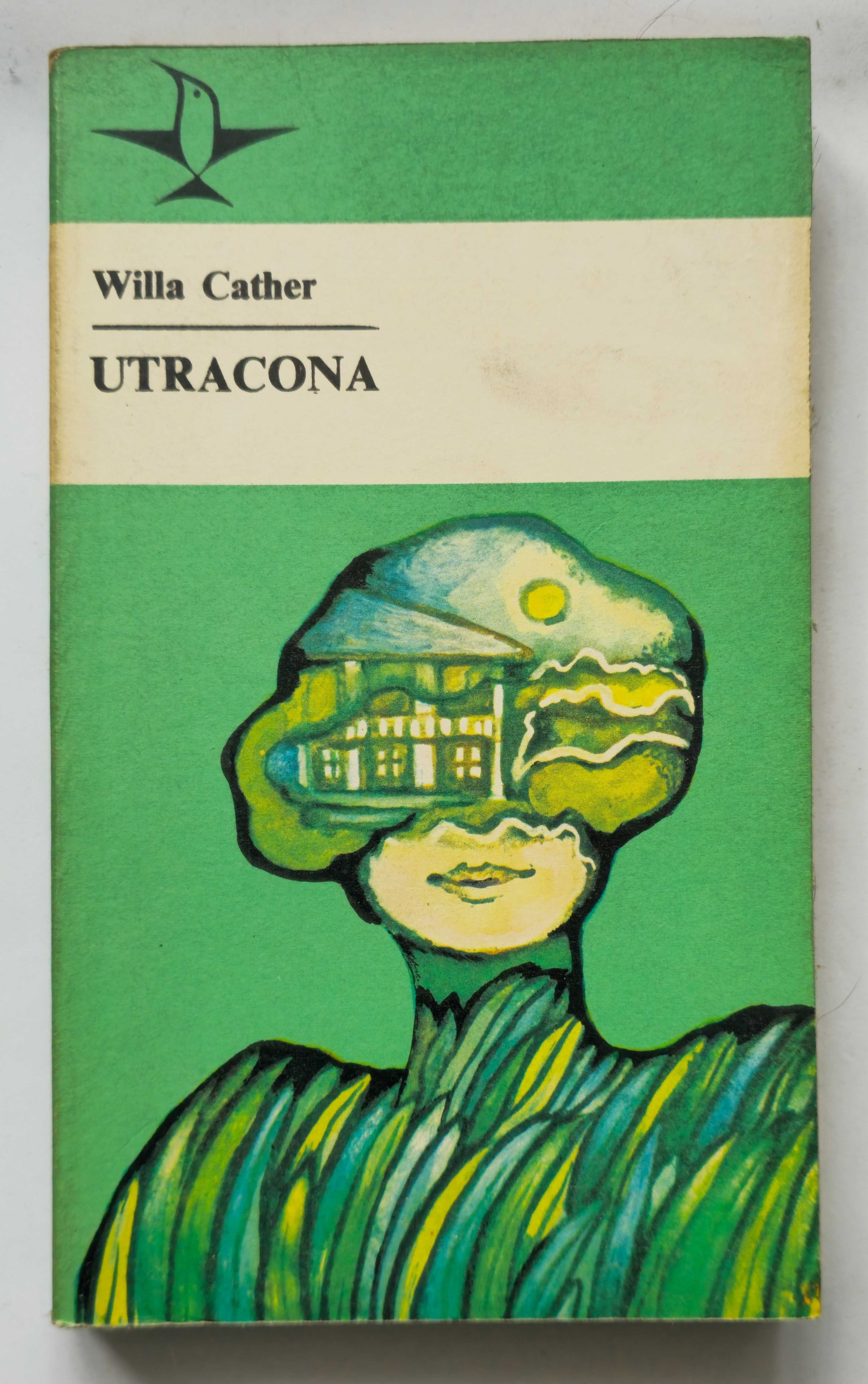 Utracona Willa Cather Seria Koliber tom 34