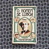 O Homem de Lisboa - Thomas Gifford