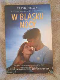 ,,W blasku nocy"  Trish Cook