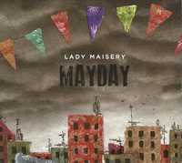 LADY MAISERY cd Mayday         folk country