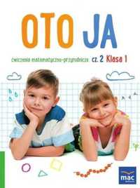 Oto ja SP 1 Ćw. matematyczno - przyrodnicze cz.2 - Anna Stalmach-Tkac