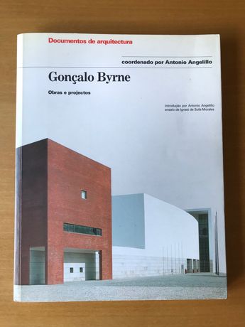 Gonçalo Byrne. Obras e projectos - Antonio Angelillo, Blau, 1998