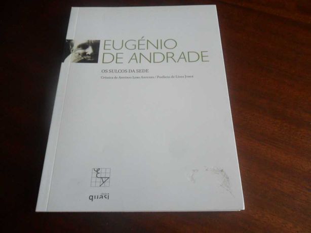 "Os Sulcos da Sede" de Eugénio de Andrade - 5ª Edição de 2007