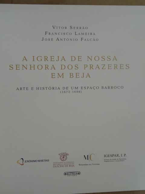 A Igreja de Nossa Senhora dos Prazeres em Beja de Vítor Serrão