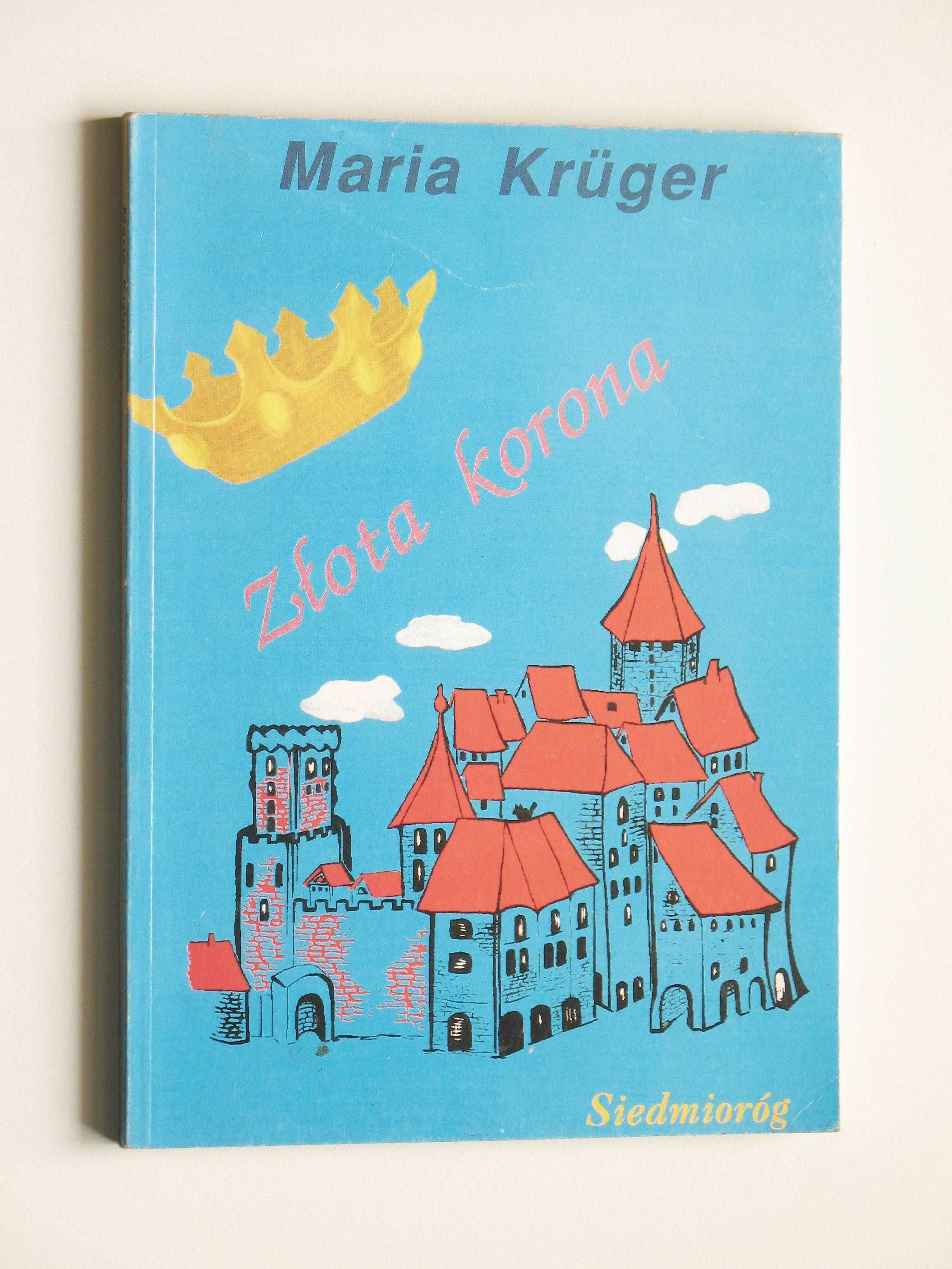 Złota korona - Maria Kruger