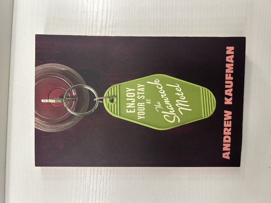 Enjoy your stay at the Shamrock Motel Andrew Kaufman