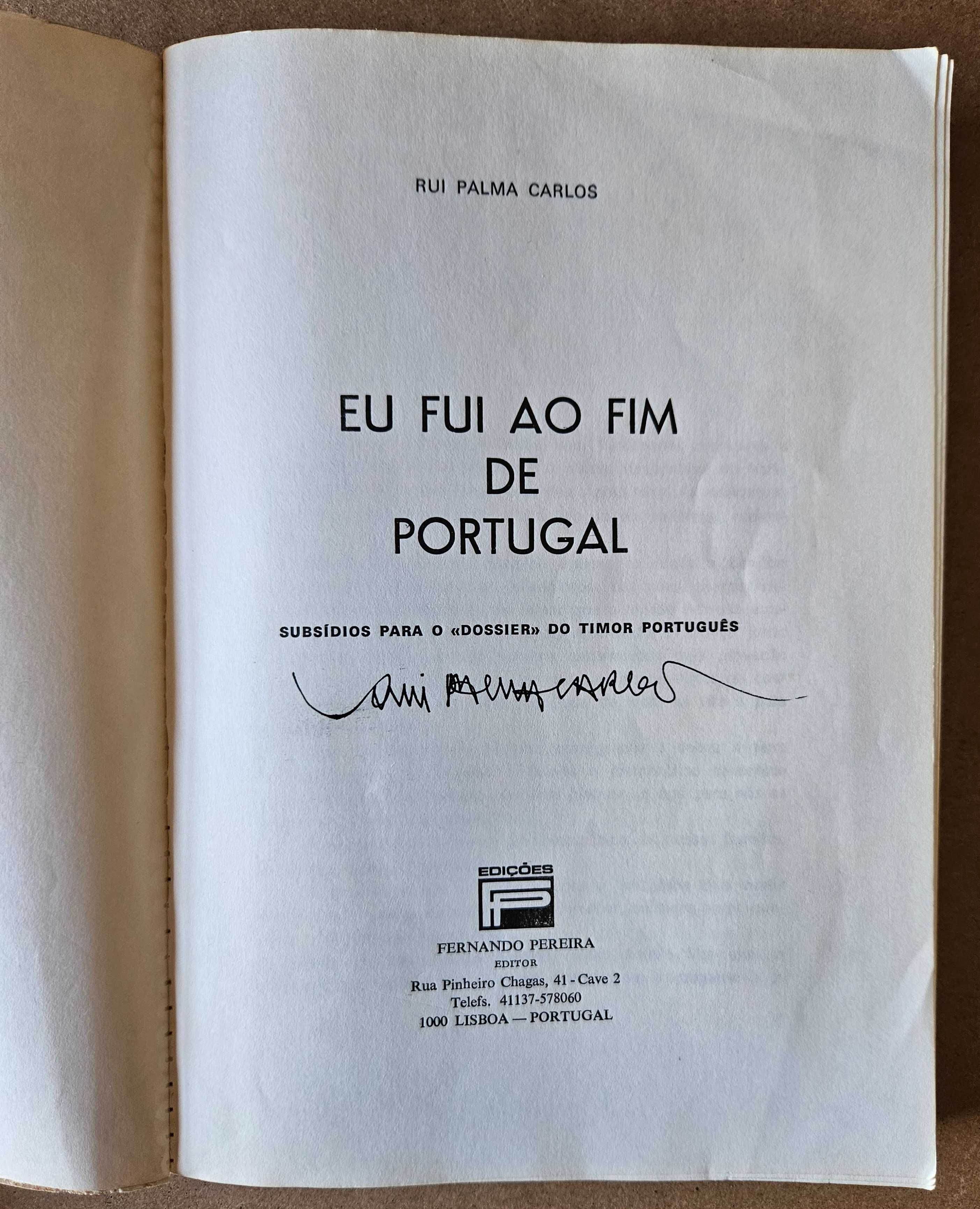 Eu Fui ao Fim de Portugal, Rui Palma Carlos - Timor Guerra Colonial