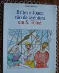 Brites e Joane Vão de Aventura em S. Tomé de Paula Bárcia