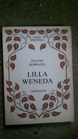 Balladyna Słowacki 1955 oraz Lilla weneda Słowacki
