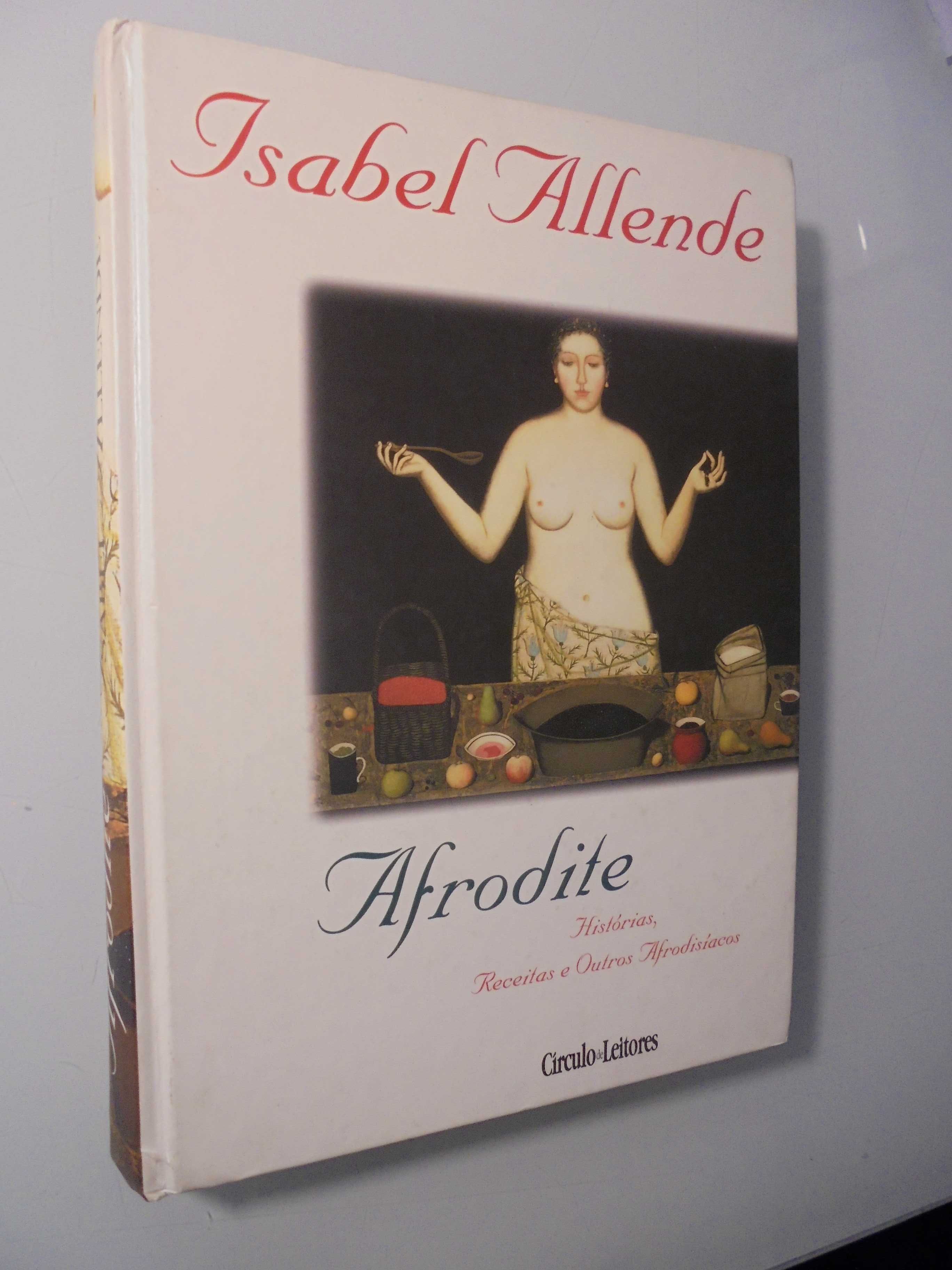 Allende (Isabel);Afrodite-Histórias,Receitas e outros Afrodisíacos