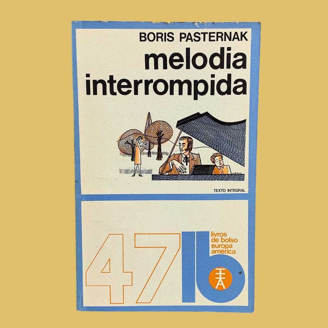 Melodia Interrompida - Boris Pasternak