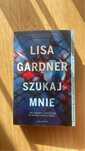 ,,Szukaj mnie” Lisa Gardner kryminał