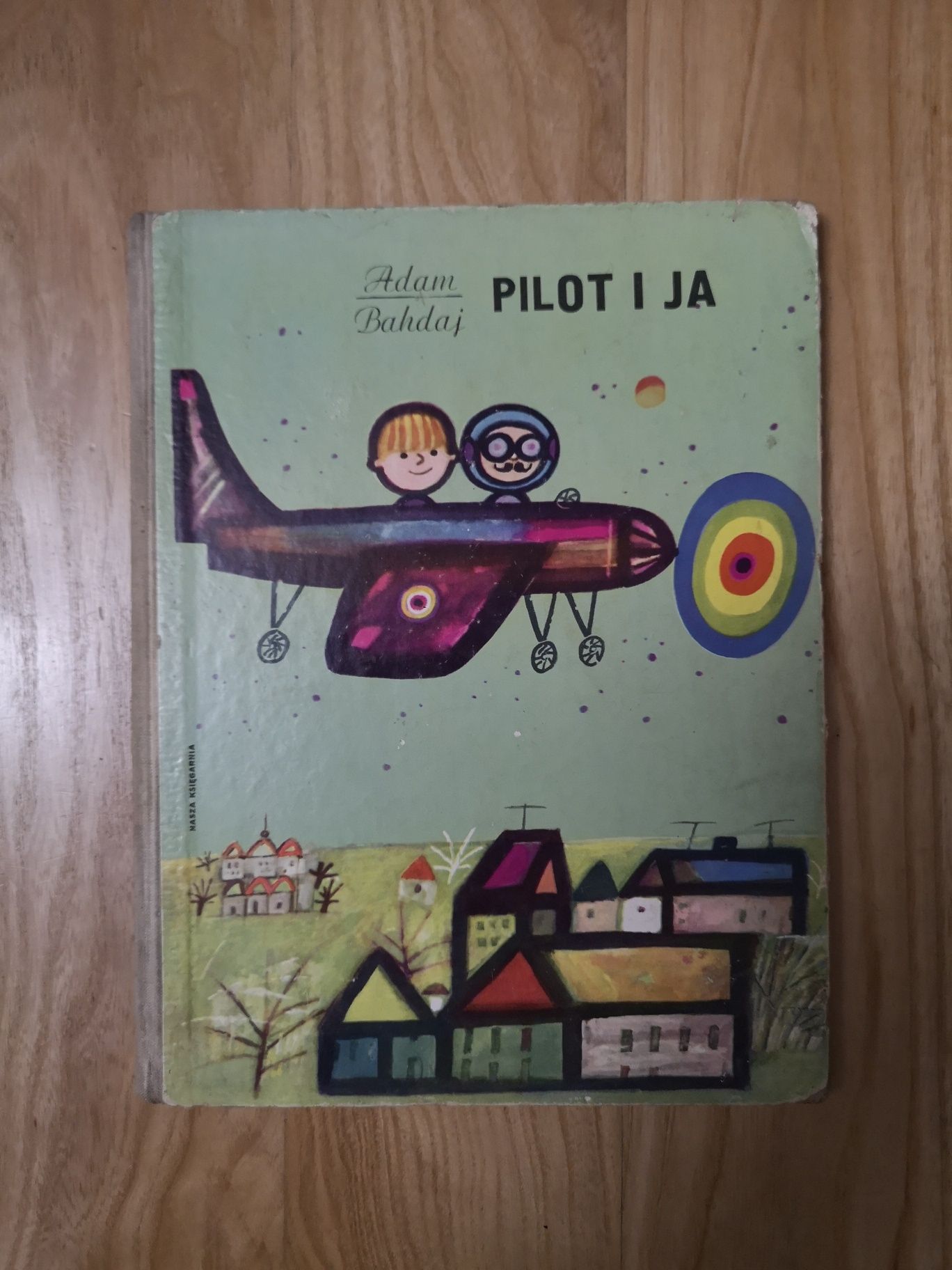 Pilot i ja 1967 pierwsze wydanie Adam Bahdaj
