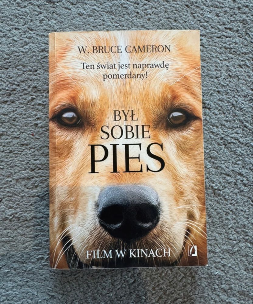 Książka "Był sobie pies" W. Bruce Cameron
