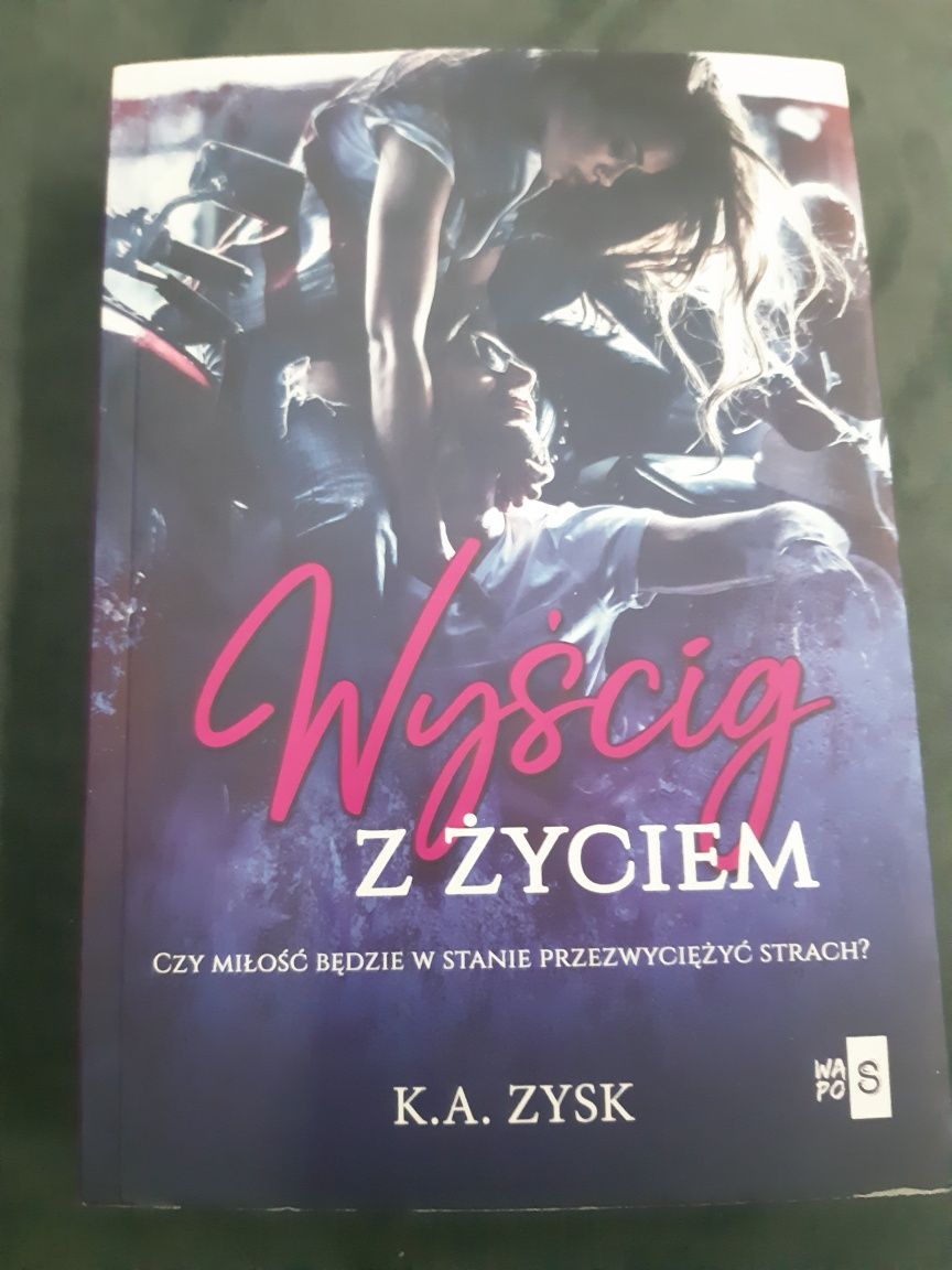 Wyścig z życiem K.A. Zysk