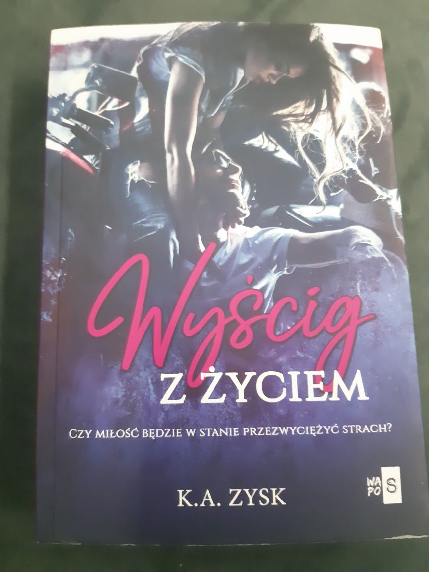 Wyścig z życiem K.A. Zysk