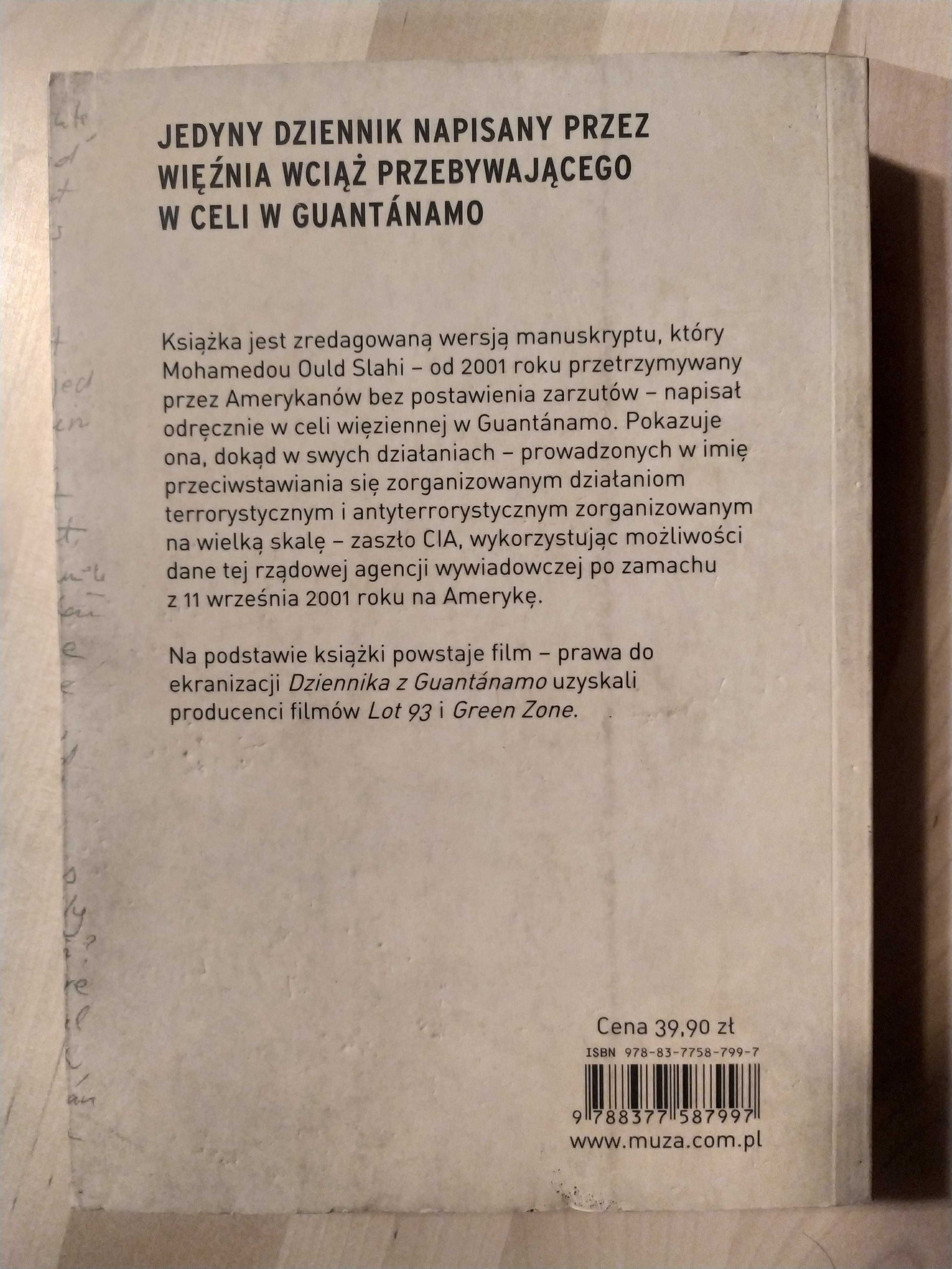 Dziennik z Guantanamo - Mohamedou Ould Slahi