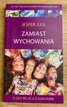 Książka Zamiast wychowania Jesper Juul
