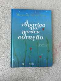 A menina que perdeu o coração / Margarida Rebelo Pinto