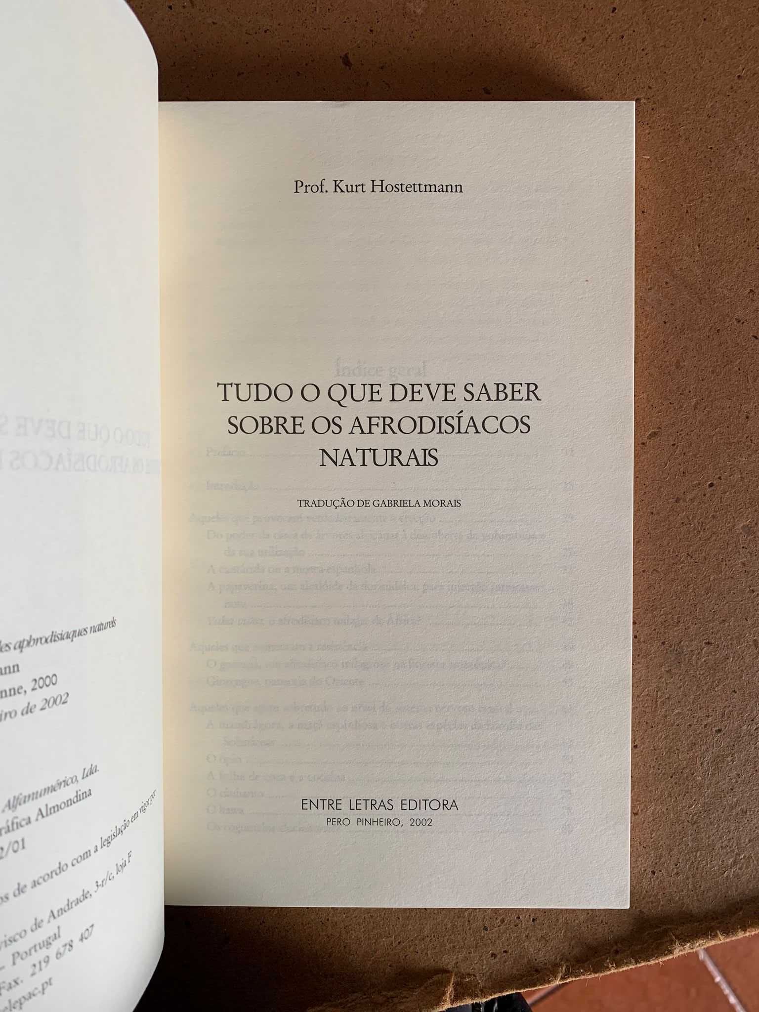 Tudo O Que Deve Saber Sobre Os Afrodisíacos Naturais -Kurt Hostettmann