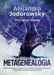 Metagenealogia Odkrywanie siebie za pomocą psychomagii i drzewa geneal