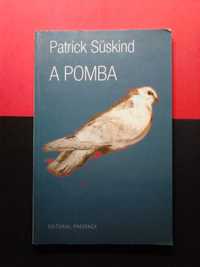 Patrick Suskind - A Pomba