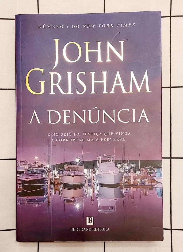 "A Denúncia" de John Grisham