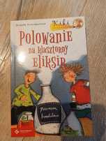 Książka ,,Polowanie na klasztorny eliksir”  .
