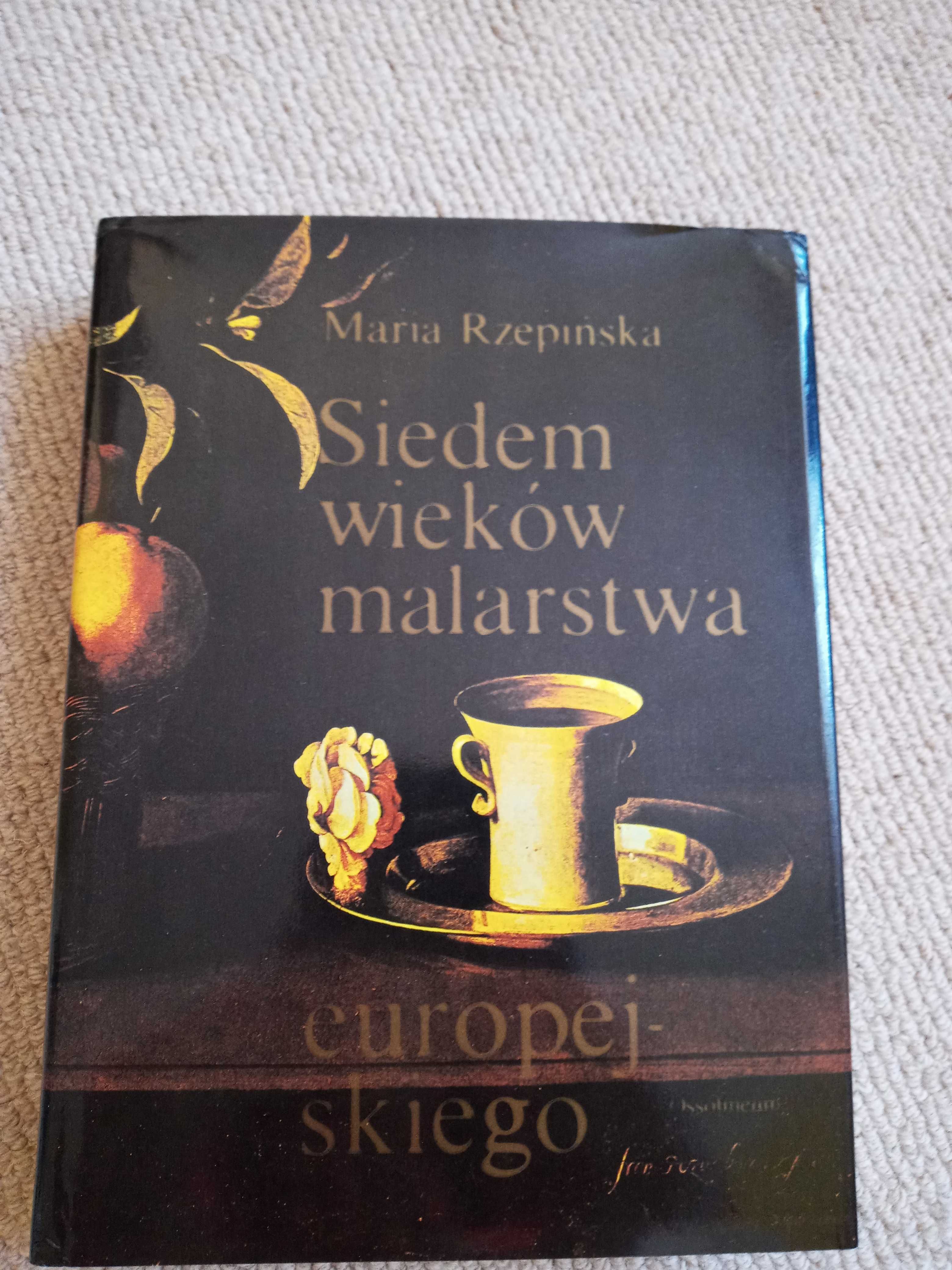 M. Rzepińska "Siedem wieków malarstwa europejskiego"