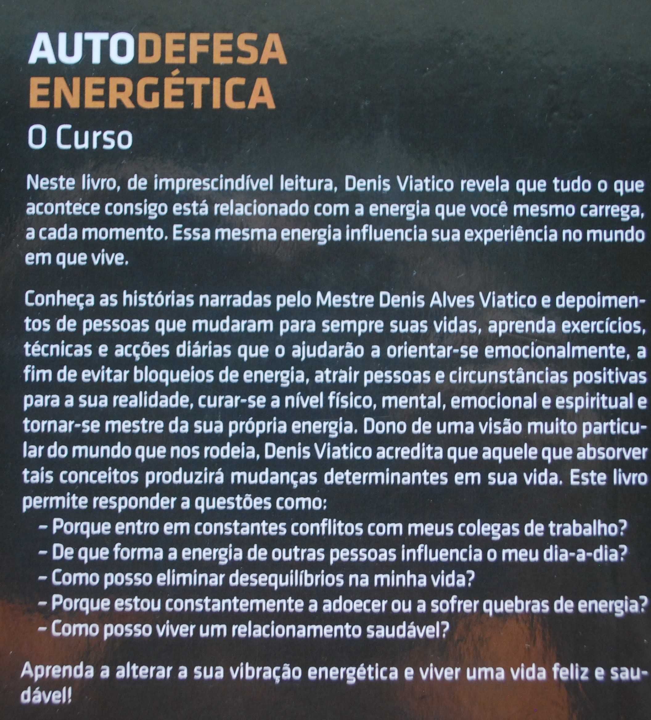 Autodefesa Energética (O Curso) de Mestre Denis Alves Viatico