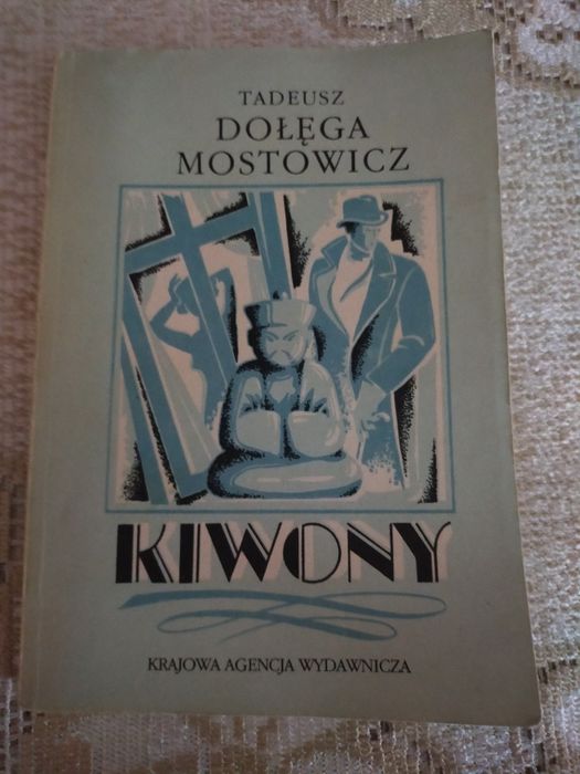 Kiwony - T. Dołęga Mostowicz