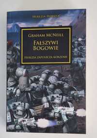 Fałszywi Bogowie Graham McNeill Herezja Horusa