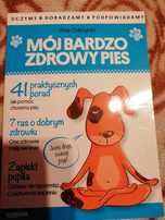 Mój bardzo zdrowy pies-poradnik