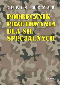 Podręcznik Przetrwania Dla Sił Specjalnych