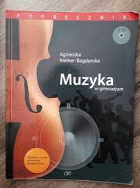 Muzyka w gimnazjum podręcznik Agnieszka Kreiner - Bogdańska