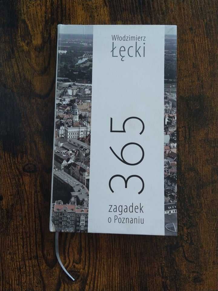 książka 365 zagadek o Poznaniu Włodzimierz Łęcki