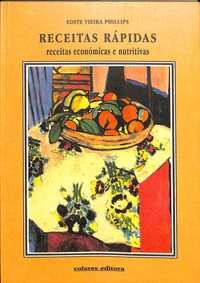 "Receitas Rápidas" de Edite Vieira Phillips [Novo]