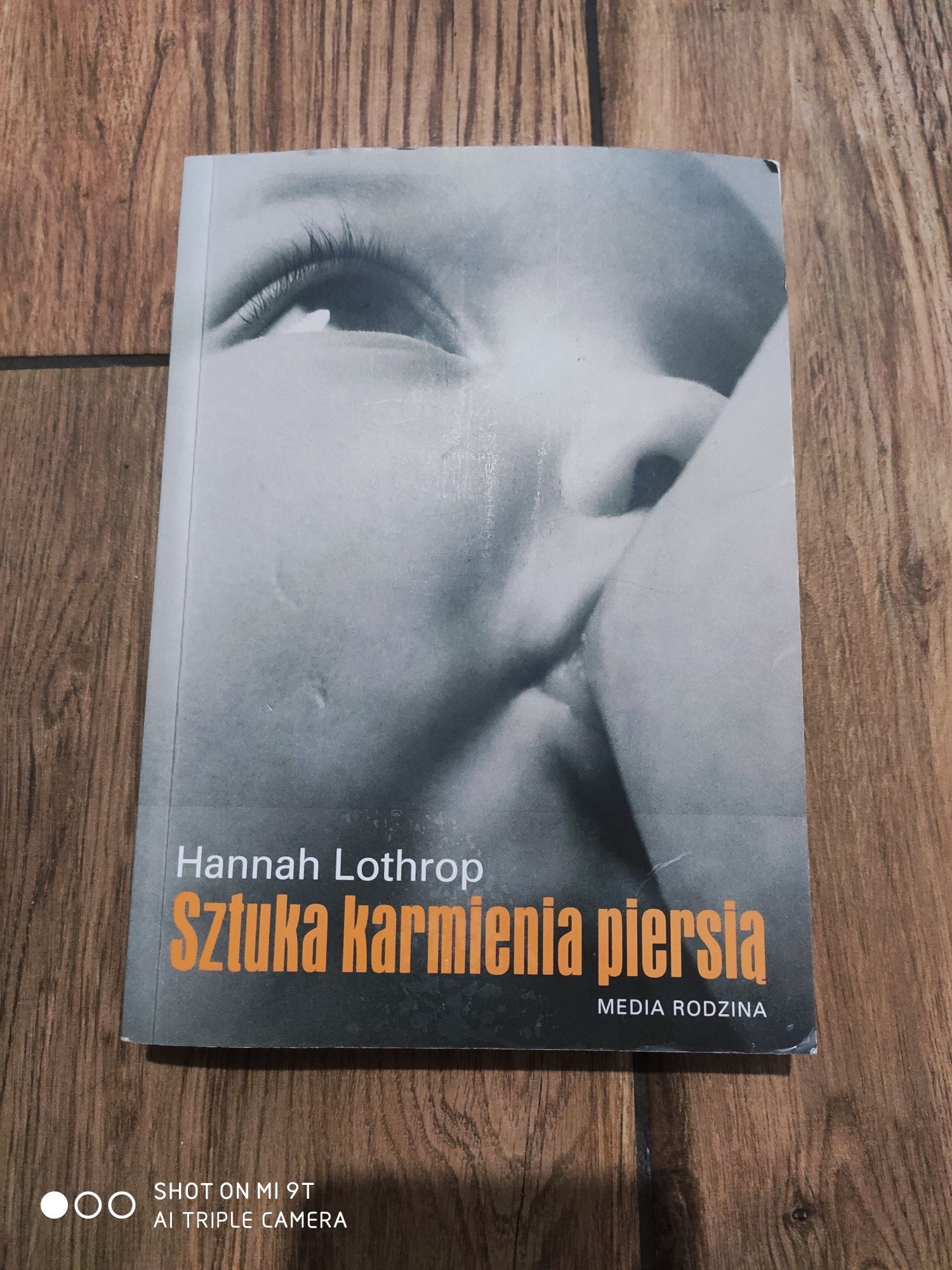 Książka "Sztuka karmienia piersią" Hannah Lothrop