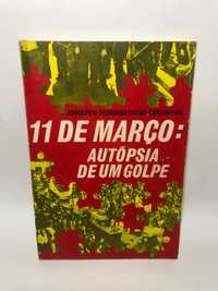 11 de março: Autópsia de um golpe