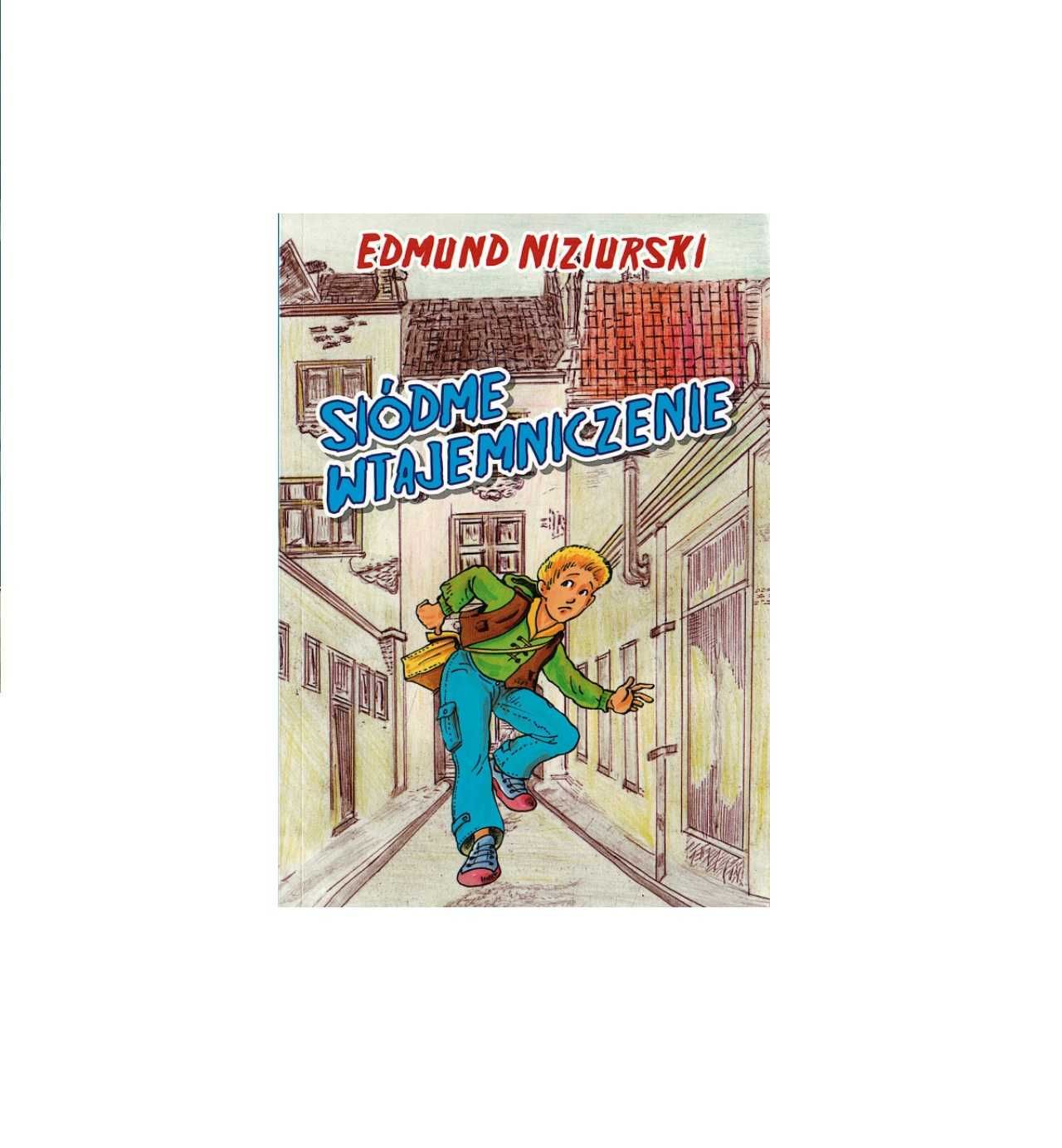 Siódme Wtajemniczenie - Edmund Niziurski