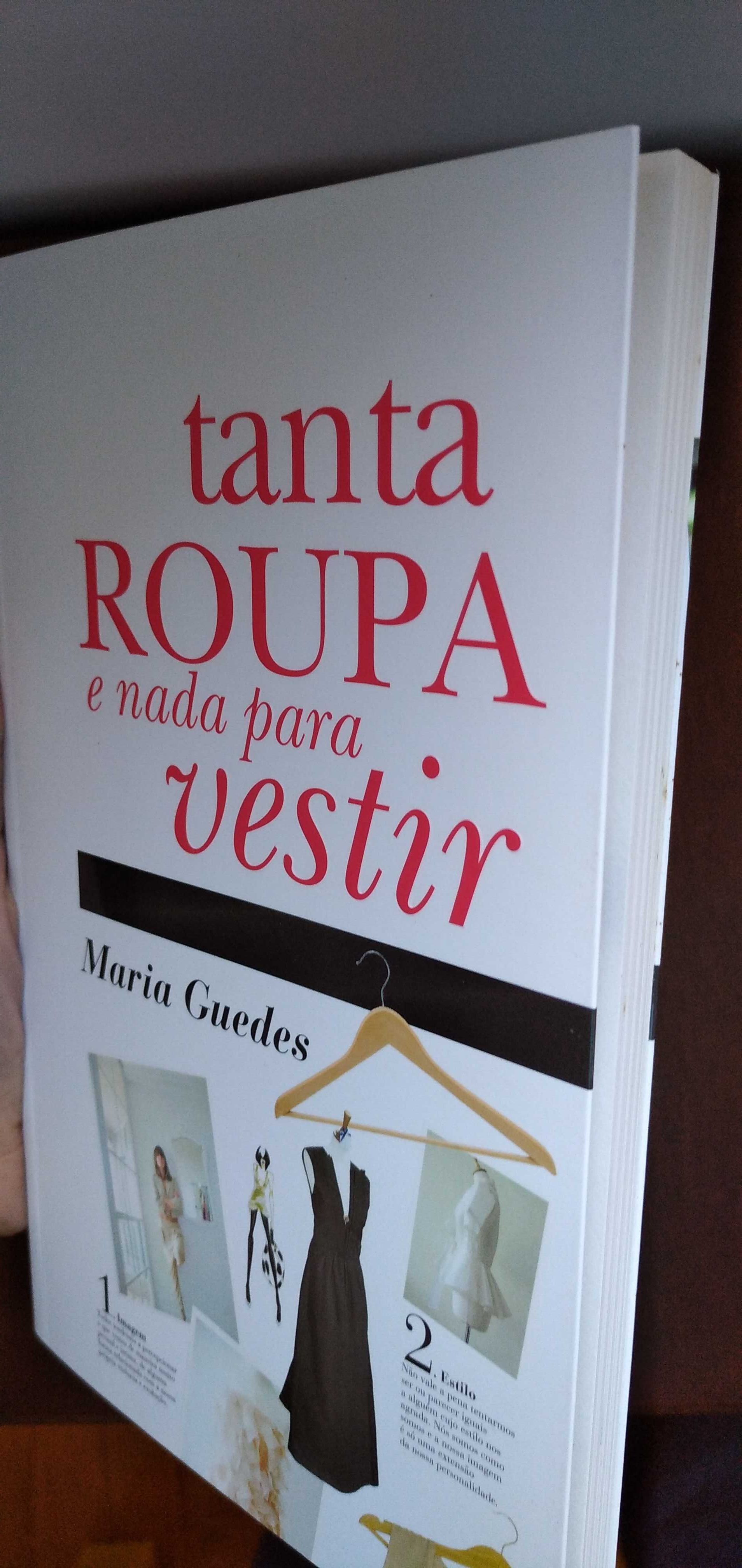 Tanta Roupa e Nada para Vestir - Maria Guedes