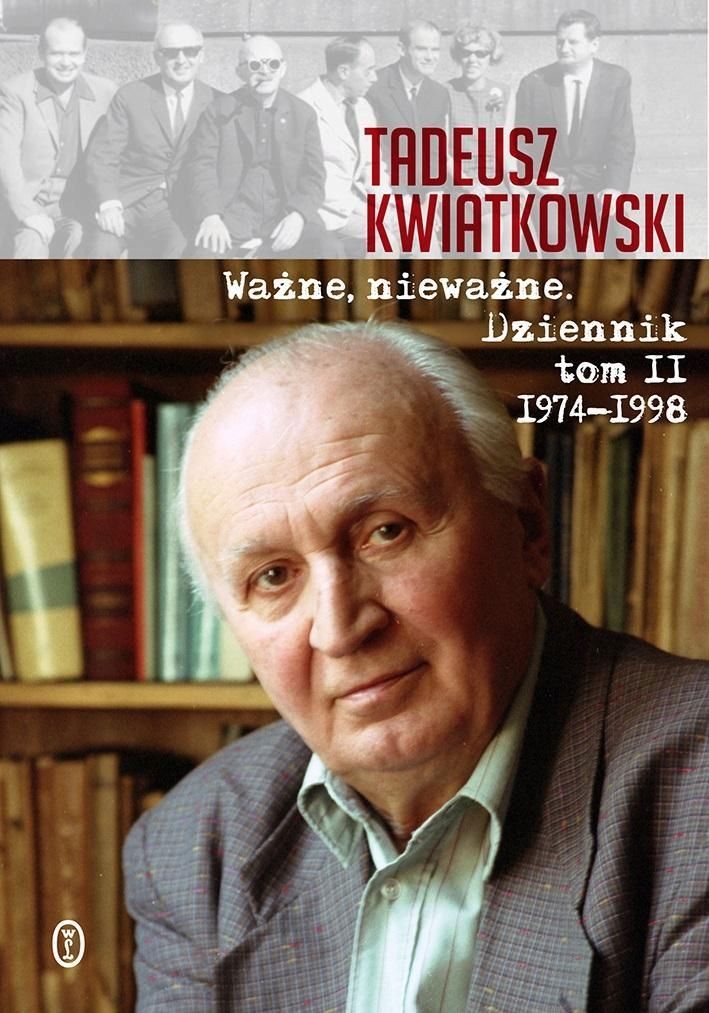 Ważne, Nieważne. Dziennik Tom Ii 1974, 1998