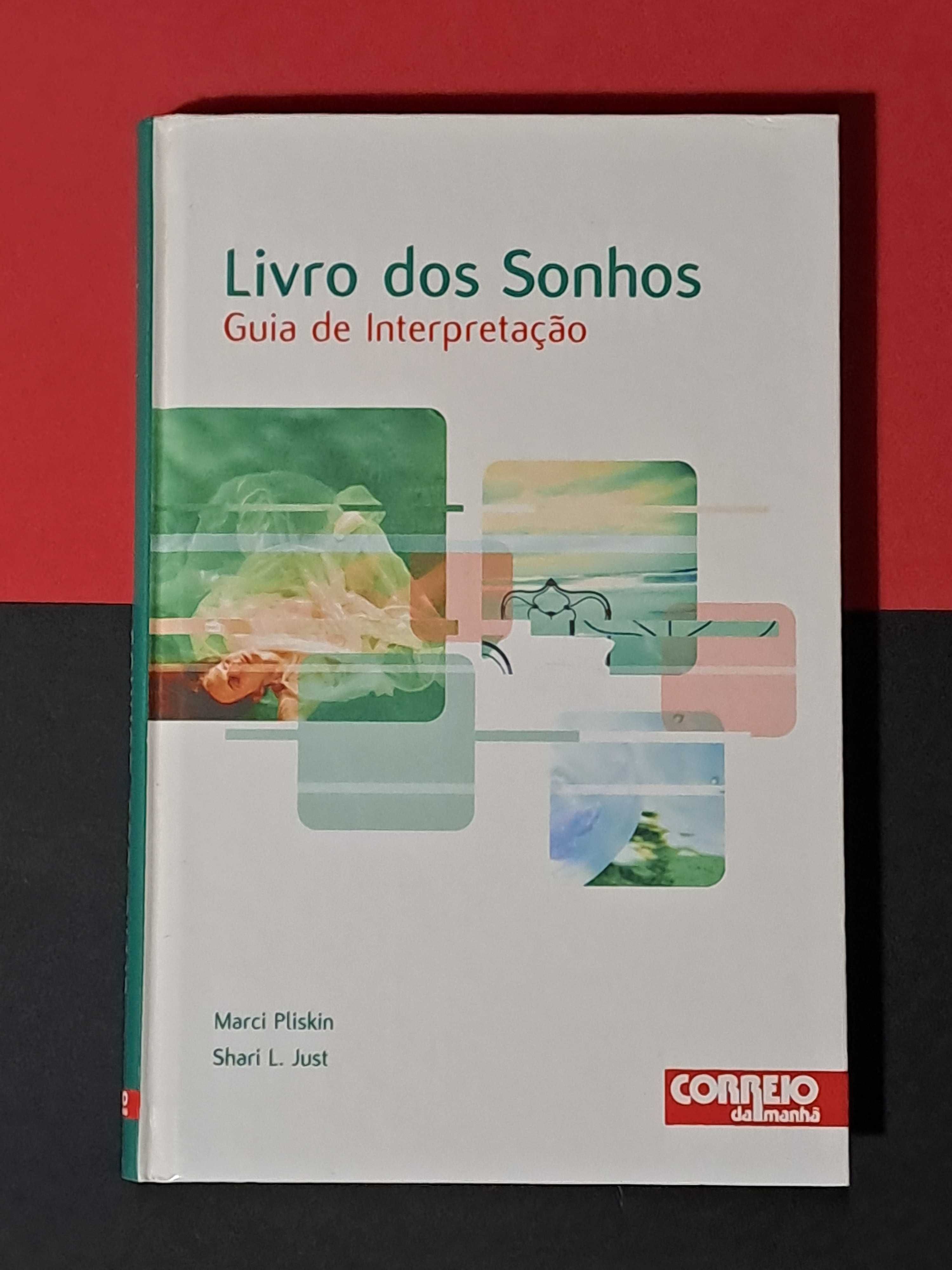 Marci Pliskin/Shari L. Just - Livro dos Sonhos: Guia de Interpretação